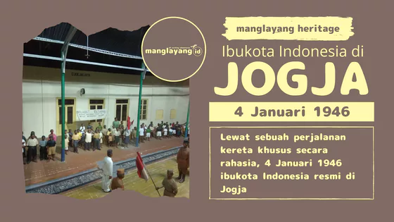 Ibukota Indonesia di Jogja, 4 Januari 1946