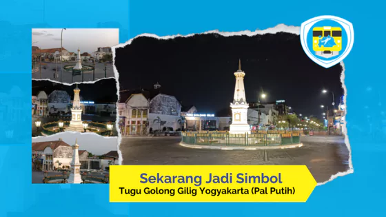 tugu golong gilig jogja sekarang jadi simbol pal putih
